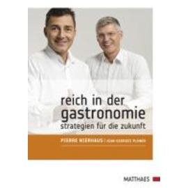 Reich in der Gastronomie  • Verlag Matthaes  | Seitenanzahl 272 Produktbild
