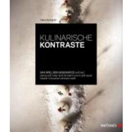 Kulinarische Kontraste  • Verlag Matthaes  | Seitenanzahl 312 Produktbild