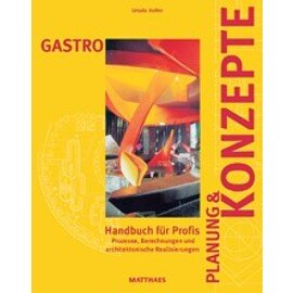 GASTRO Planung & Konzepte  • Verlag Matthaes  | Seitenanzahl 192 Produktbild