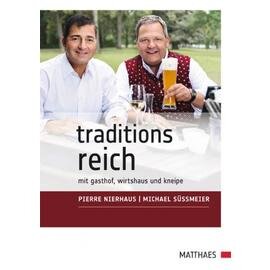 TraditionsReich  • Verlag Matthaes  | Seitenanzahl 320 Produktbild