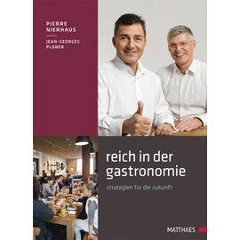 Reich in der Gastronomie  • Verlag Matthaes  | Seitenanzahl 296 Produktbild