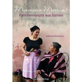 Mamma Maria!  • Verlag Christian München  | Seitenanzahl 224 Produktbild