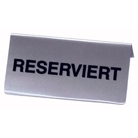 Reserved sign • Reserviert (reserved) • stainless steel L 100 mm x 50 mm H 50 mm product photo